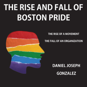 The Rise and Fall of Boston Pride-logo