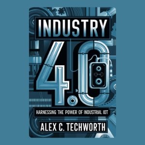 Industry 4.0: Harnessing the Power of Industrial IoT