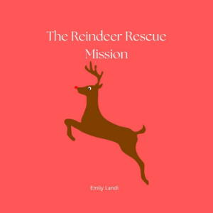 The Reindeer Rescue Mission