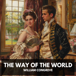 The Way of the World (Unabridged)