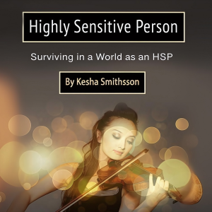 Highly Sensitive Person