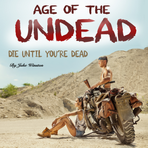 Age of the Undead