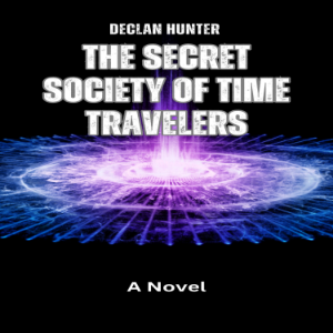 The Secret Society of Time Travelers