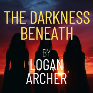 The Darkness Beneath