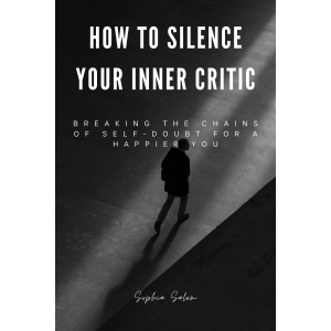 How to Silence Your Inner Critic