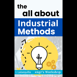 the all about Industrial Methods