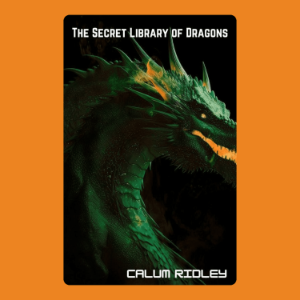 The Secret Library of Dragons