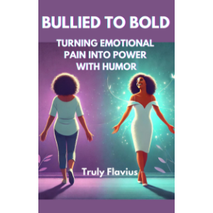 BULLIED TO BOLD