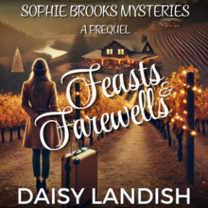 Feasts and Farewells