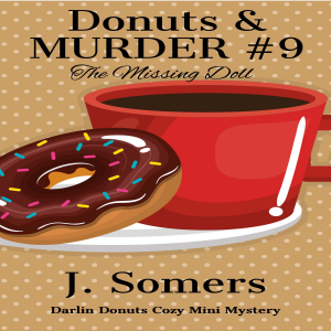 Donuts and Murder Book 9 - The Missing Doll