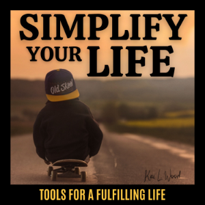 SIMPLIFY YOUR LIFE