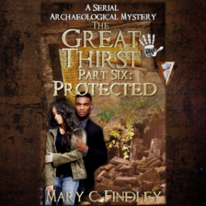 The Great Thirst Part Six: Protected