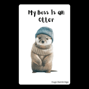 My Boss Is an Otter