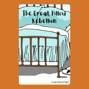 The Great Pillow Rebellion
