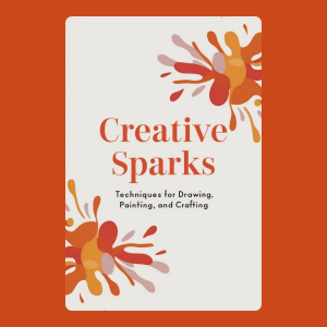 Creative Sparks: Techniques for Drawing, Painting, and Crafting-logo