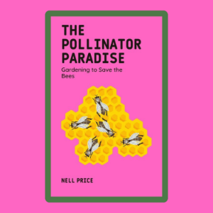 The Pollinator Paradise: Gardening to Save the Bees