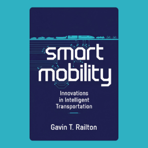 Smart Mobility: Innovations in Intelligent Transportation