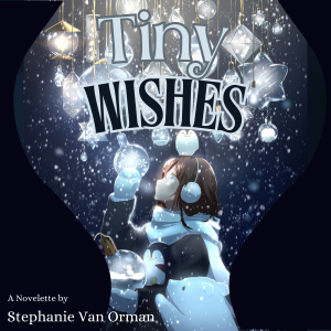Tiny Wishes