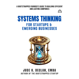 Systems Thinking For Startups & Emerging Businesses