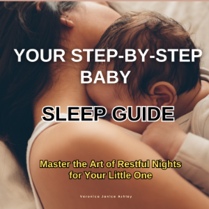 Your Step-by-Step Baby Sleep Guide