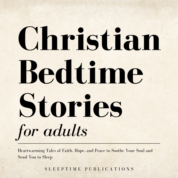 Christian Bedtime Stories for Adults | Free Internet Radio | TuneIn