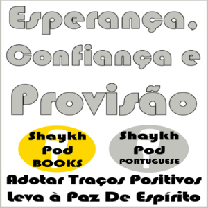 Esperança, Confiança e Provisão