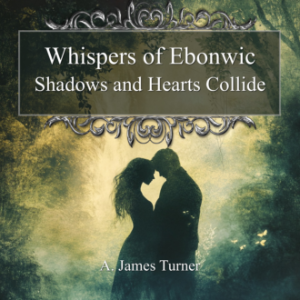 Whispers of Ebonwic