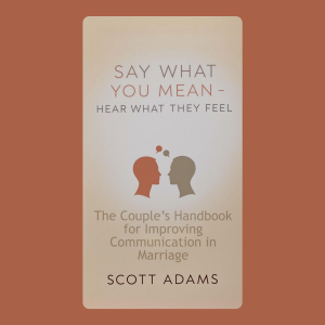 Say What You Mean, Hear What They Feel