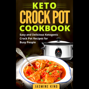 Keto Crock Pot Cookbook