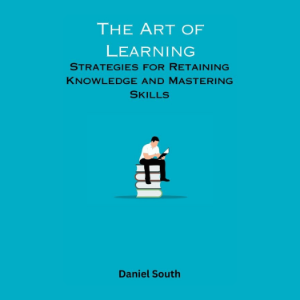 The Art of Learning: Strategies for Retaining Knowledge and Mastering Skills-logo