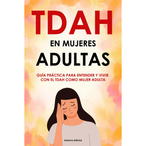 TDAH en Mujeres Adultas