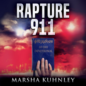 Rapture 911: 10 Day Devotional
