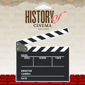 History of Cinema