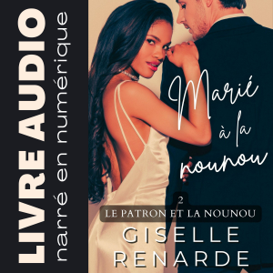 Marié à la nounou
