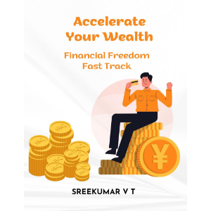 Accelerate Your Wealth: Financial Freedom Fast Track