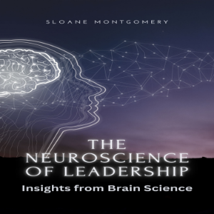 The Neuroscience of Leadership