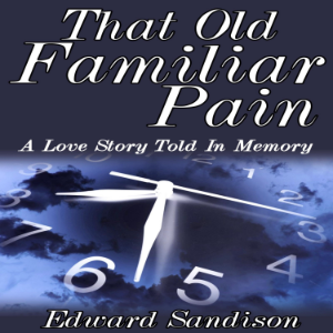 That Old Familiar Pain