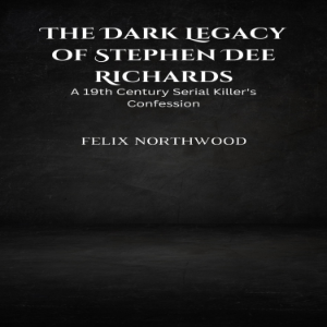 The Dark Legacy of Stephen Dee Richards