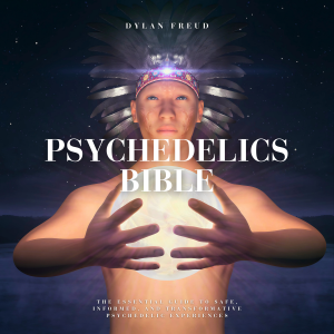 Psychedelics Bible