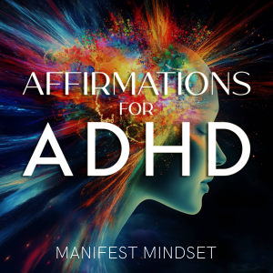 Chapter 1: The Science of Affirmations—How Words Shape Your Reality