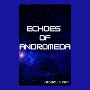 Echoes of Andromeda