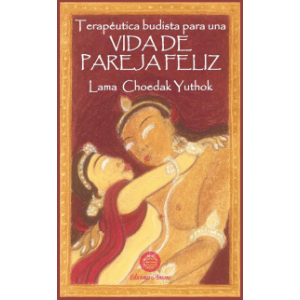 Terapeútica budista para una vida de pareja feliz