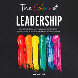 The Colors of Leadership
