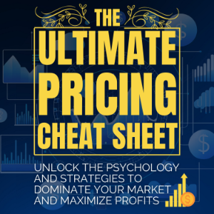 The Ultimate Pricing Cheat Sheet