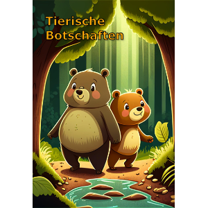 Tierische Botschaften