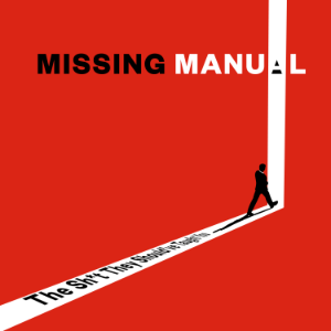 Missing Manual