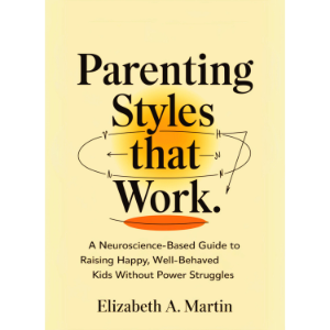 Parenting Styles That Work
