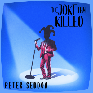 The Joke That Killed