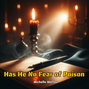 Has He No Fear of Poison-logo