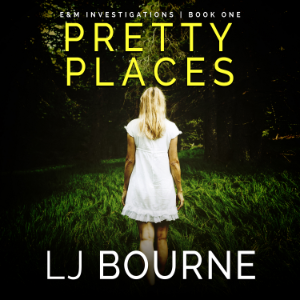 Pretty Places (E&M Investigations, Book 1)